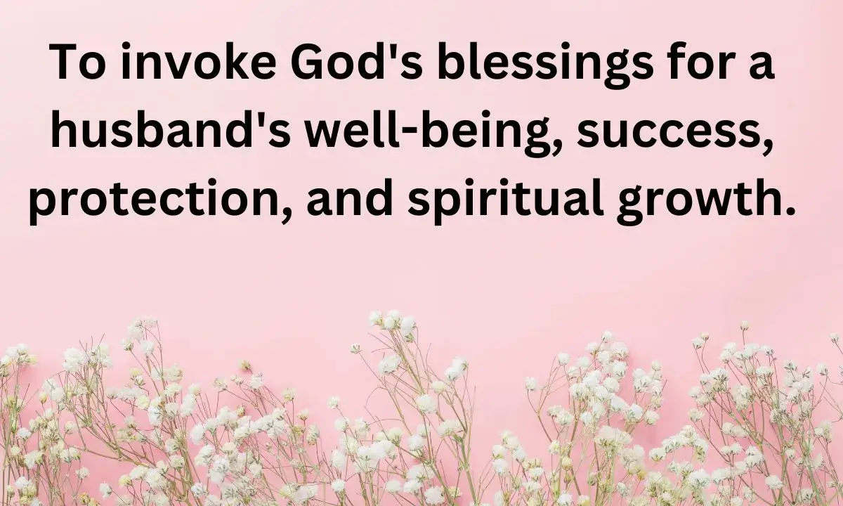 Blessing Prayer For My Husband: 6 Ways to Ask God to Help Your Spouse